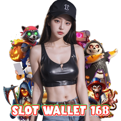 SLOT WALLET 168 เว็บตรง